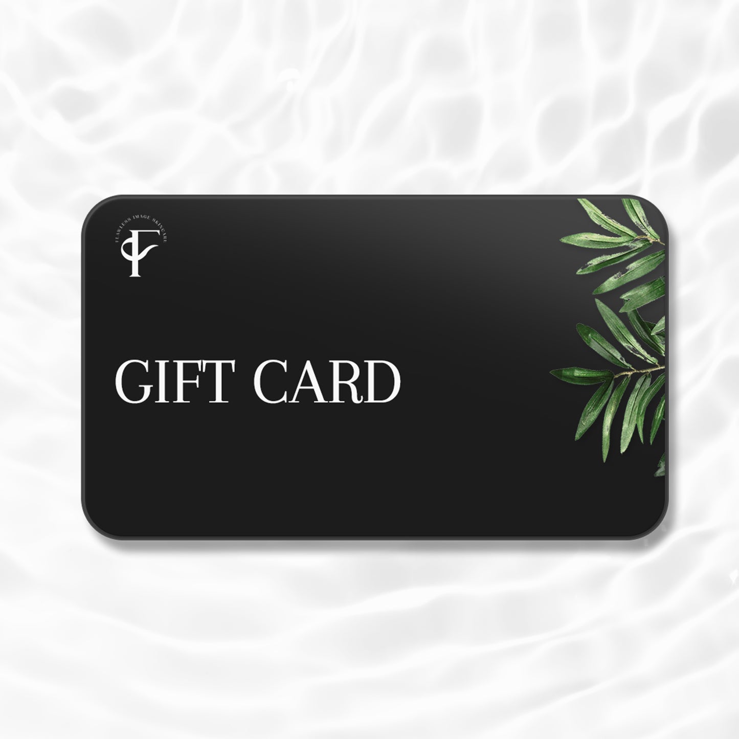 Gift Card | Flawless Image Skincare